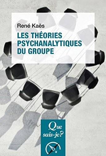 Les théories psychanalytiques du groupe