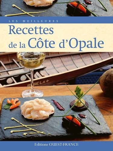 Les meilleures recettes de la Côte d'Opale