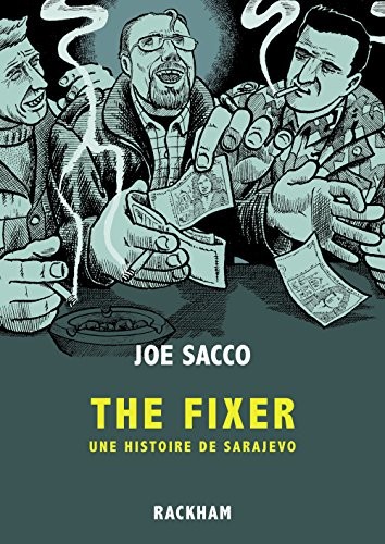 The Fixer : Une histoire de Sarajevo
