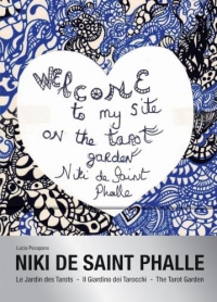 The Tarot Garden, the Magnum Opus of Niki de Saint Phalle
