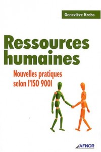 Ressources humaines : Nouvelles pratiques selon l'ISO 9001