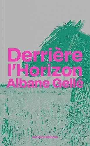 Derriere l'horizon