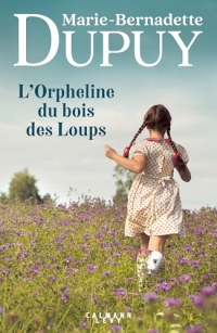 L'Orpheline du bois des Loups