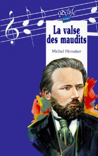 La valse des maudits