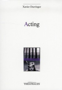 Acting