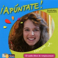 APUNTATE ! LYCEE 2DE CD REMPL