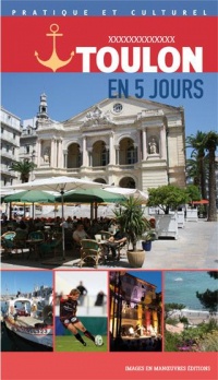 Toulon en 5 jours