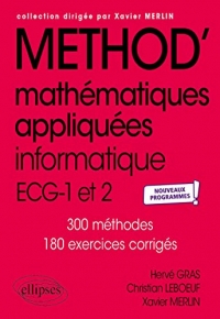 Mathématiques appliquées - ECG 1re et 2e années - Nouveaux programmes
