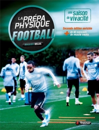 La Preparation Physique Football