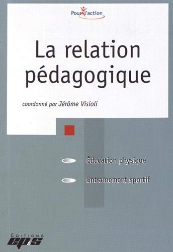 La relation pédagogique