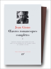 Giono : Oeuvres romanesques complètes, tome 4