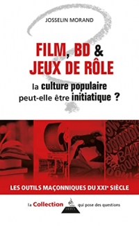 Films, BD et jeux de rôle : la culture populaire peut-elle être initiatique ?