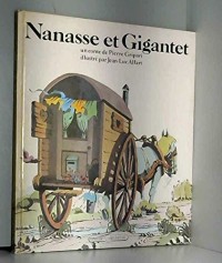 Nanasse et Gigantel : Conte en forme d'échelle