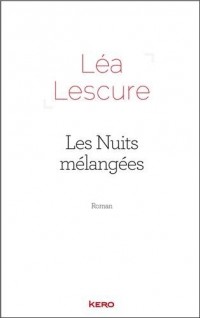 Les nuits mélangées