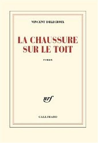 La chaussure sur le toit