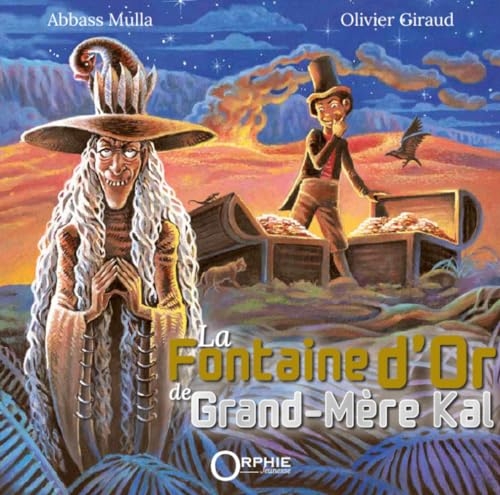 La fontaine d'or de grand-mere kal