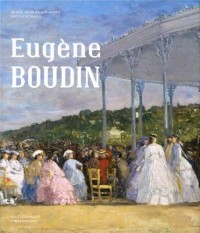 Eugène Boudin : Au fil de ses voyages