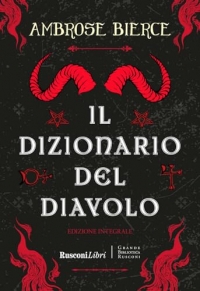 Il dizionario del diavolo. Ediz. integrale