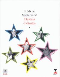 Destins d'étoiles, tome 1