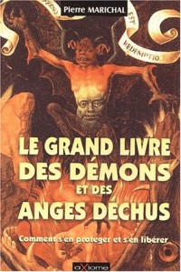 Le grand livre des démons et des anges déchus