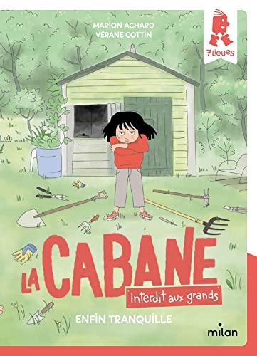 La cabane - Interdit aux grands !, Tome 01: Enfin tranquille !
