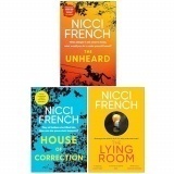 Nicci French Collection 3 Books Set (The Unheard, House of Correction & The Lying Room)