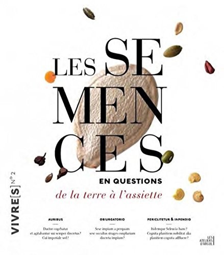 Les semences en questions : De la terre à l'assiette