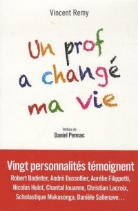 Un prof a changé ma vie