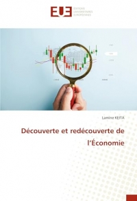 Découverte et redécouverte de l’Économie