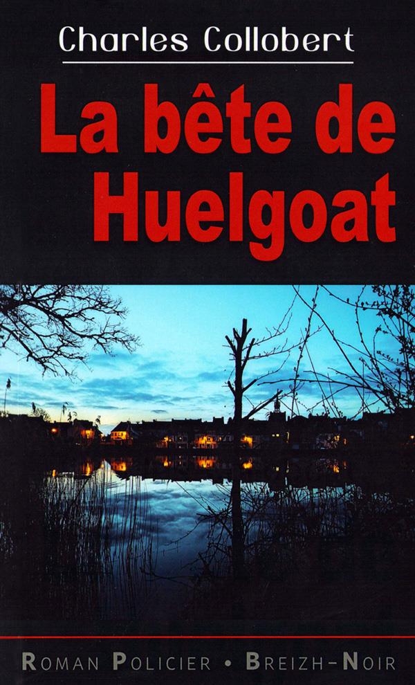La bête de Huelgoat