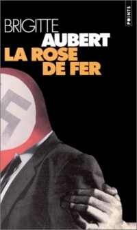 La Rose de fer