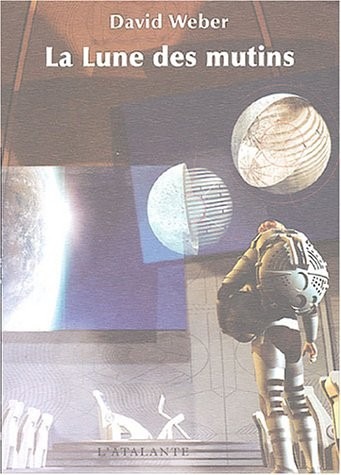 La Lune des mutins : Tome 1