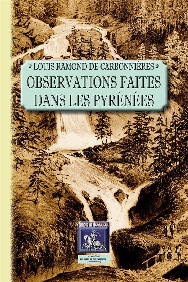 Observations Faites Dans les Pyrenees