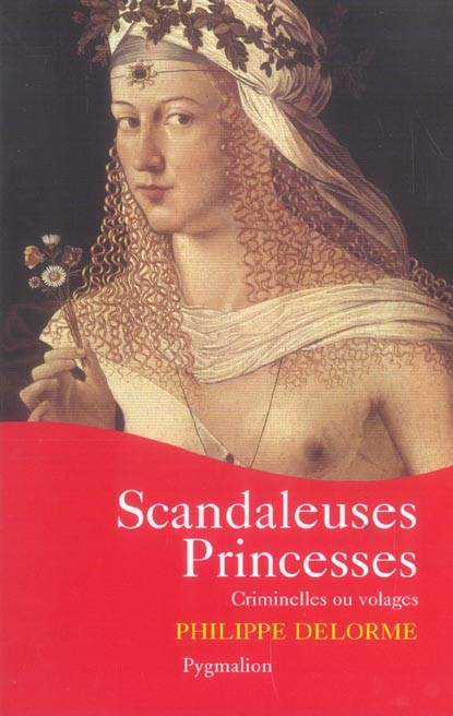 Scandaleuses princesses