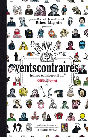Ventscontraires - Le livre collaboratif du théâtre du Rond-Point