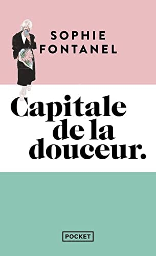 Capitale de la douceur