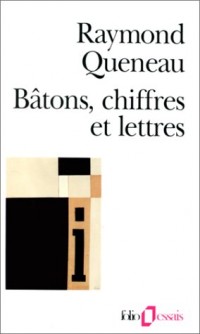 Bâtons, Chiffres et Lettres