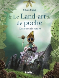 Le land art de poche