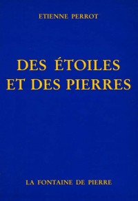 Des étoiles et des pierres