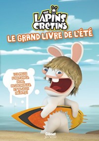 Lapins Crétins - Activités - Le grand livre de l'été