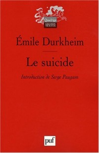 Le suicide : Etude de sociologie