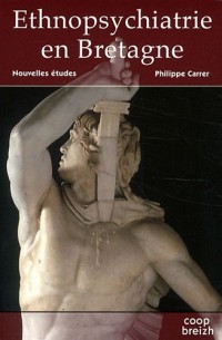 Coffret Ethnopsychiatrie en Bretagne