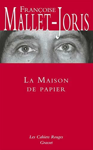 La maison de papier (Les Cahiers Rouges)