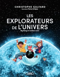 Les explorateurs de l'univers - Tome 2