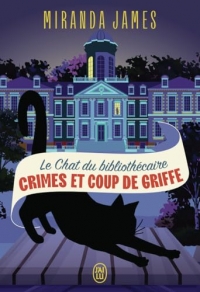 Le Chat du bibliothécaire: Crimes et coup de griffe (11)