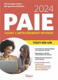 Le Tout-en-un Paie 2022 - Cours + exercices corrigés: Tout pour réussir : cadre juridique, bulletins de salaire + des modèles de fiches de paie en ligne