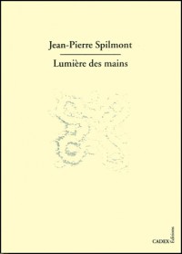 Lumière des mains