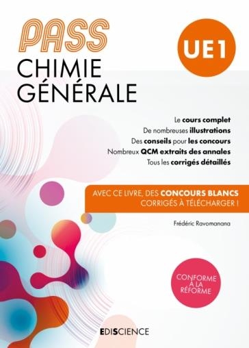 PASS UE 1 Chimie générale : Manuel : cours + entraînements corrigés
