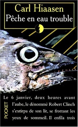 Pêche en eau trouble