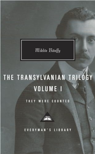The Transylvanian Trilogy, Volume I: They Were Counted; Introduction by Hugh Thomas